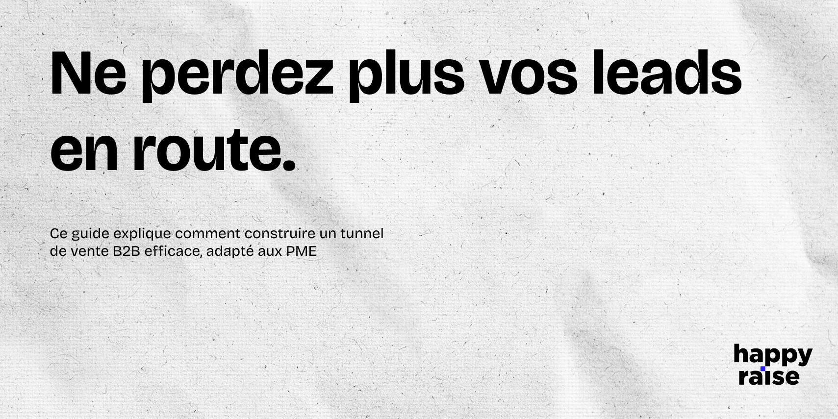 Tunnel de vente B2B illustré par une métaphore visuelle sur les pertes d’efficacité et les étapes à optimiser.